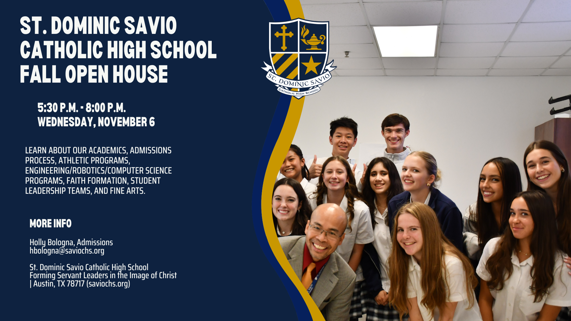 St. Dominic Savio Catholic High School OPEN HOUSE NOVEMBER 6